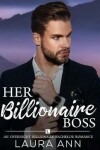 Book cover for Her Billionaire Boss