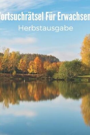 Cover of Wortsuchrätsel für Erwachsene Herbstausgabe