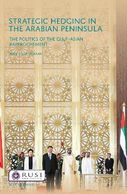 Cover of Strategic Hedging in the Arab Peninsula