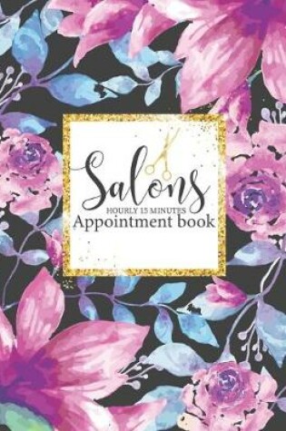 Cover of Salons Appointment book hourly 15 minutes