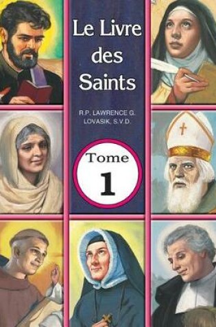 Cover of Le Livre de Saints Tome