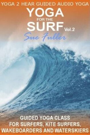 Cover of Yoga for Surf - Yoga 2 Hear