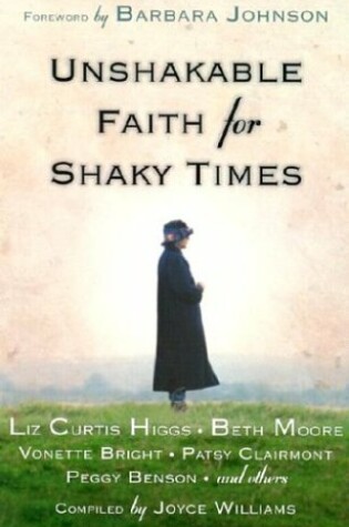 Cover of Unshakable Faith for Shaky Times