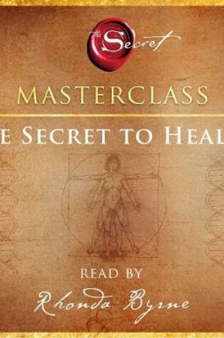 Cover of The Secret to Health Masterclass