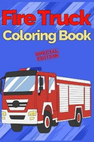 Cover of Fire Truck Coloring Book