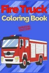 Book cover for Fire Truck Coloring Book