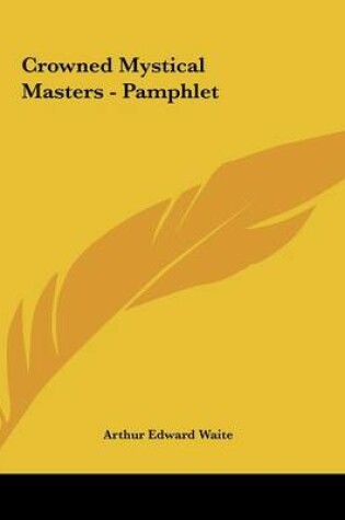 Cover of Crowned Mystical Masters - Pamphlet