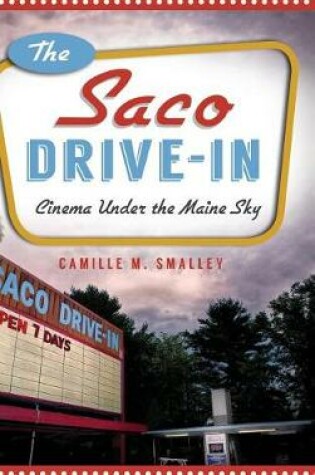 Cover of The Saco Drive-In