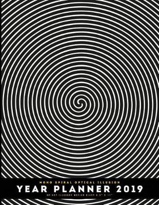 Cover of Mono Spiral Optical Illusion Year Planner 2019