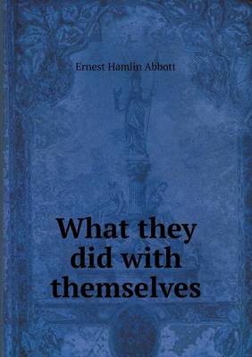 Book cover for What they did with themselves