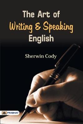Book cover for The Art of Writing & Speaking English
