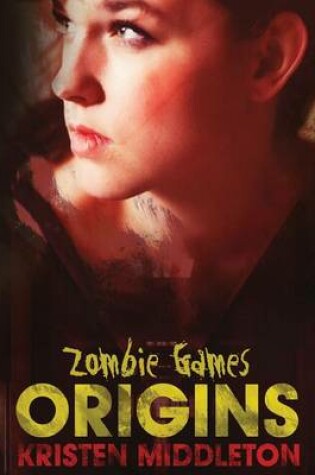 Cover of Zombie Games (Origins)