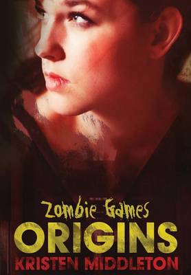 Book cover for Zombie Games (Origins)