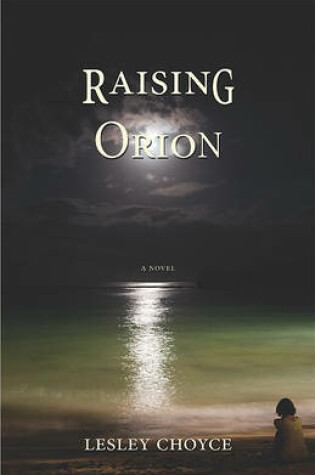 Cover of Raising Orion