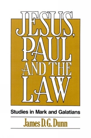 Cover of Jesus, Paul and the Law