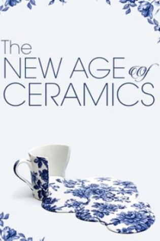 Cover of The New Age of Ceramics