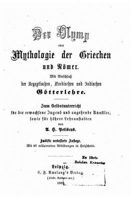 Book cover for Der Olymp oder Mythologie der Griechen und Roemer