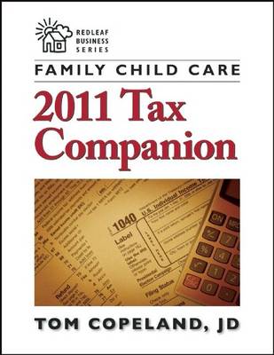 Book cover for Family Child Care 2011 Tax Companion