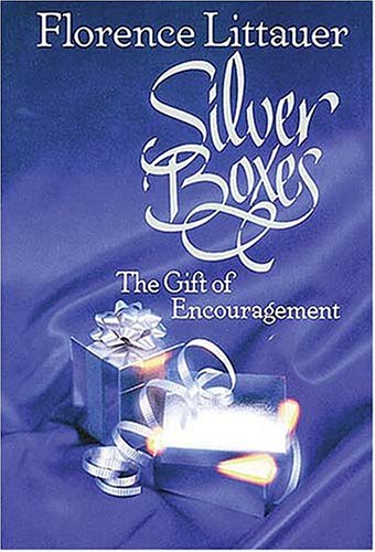 Book cover for Silver Boxes: The Gift of Encouragement