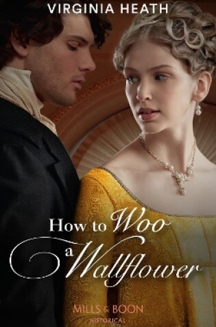 Cover of How To Woo A Wallflower