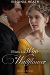 Book cover for How To Woo A Wallflower
