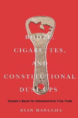 Book cover for Booze, Cigarettes, and Constitutional Dust-Ups