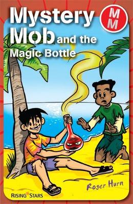 Book cover for Mystery Mob and the Magic Bottle