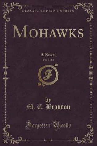 Cover of Mohawks, Vol. 3 of 3