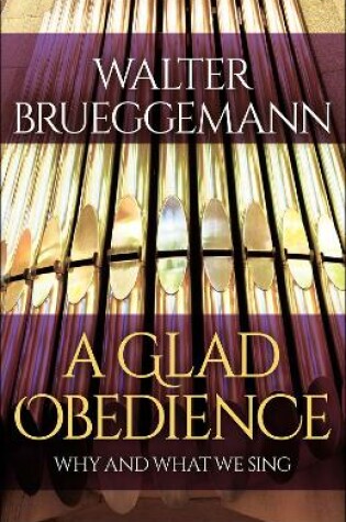 Cover of A Glad Obedience