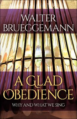Book cover for A Glad Obedience