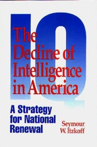Cover of The Decline of Intelligence in America