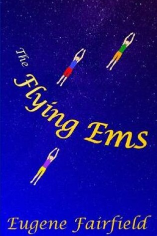 Cover of The Flying Ems