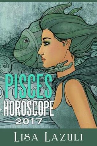 Cover of Pisces Horoscope 2017