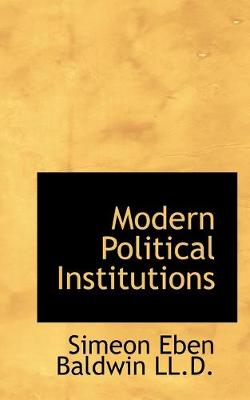 Book cover for Modern Political Institutions