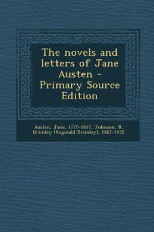 Cover of The Novels and Letters of Jane Austen - Primary Source Edition