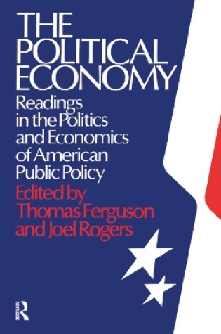 Cover of The Political Economy: Readings in the Politics and Economics of American Public Policy
