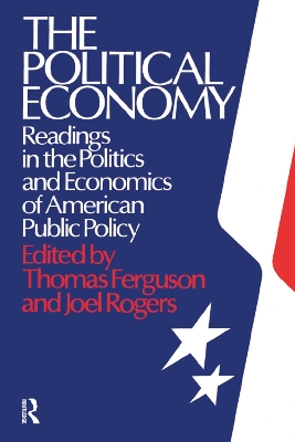 Book cover for The Political Economy: Readings in the Politics and Economics of American Public Policy
