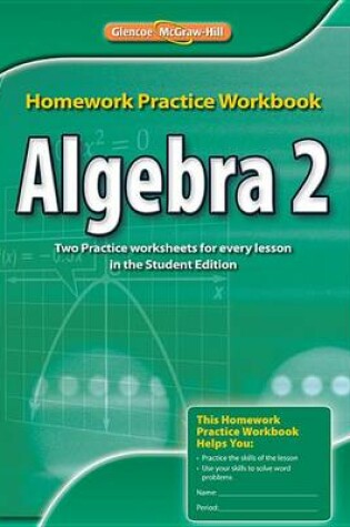 Cover of Algebra 2 Homework Practice Workbook