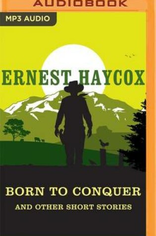 Cover of Born to Conquer and Other Short Stories