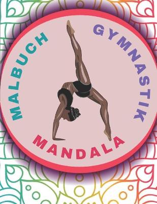 Book cover for Malbuch Gymnastik Mandala