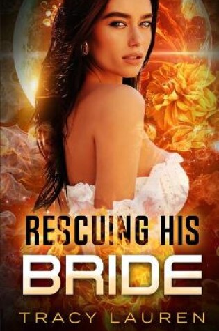 Cover of Rescuing his Bride