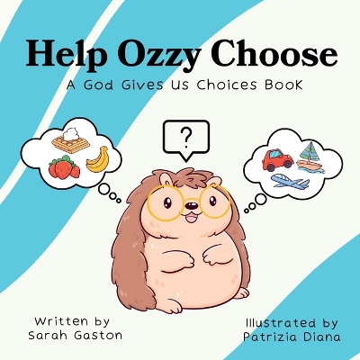 Book cover for Help Ozzy Choose