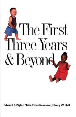 Cover of The First Three Years & Beyond