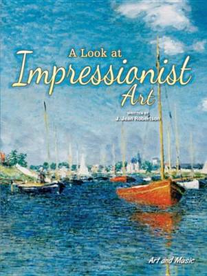 Book cover for A Look at Impressionist Art