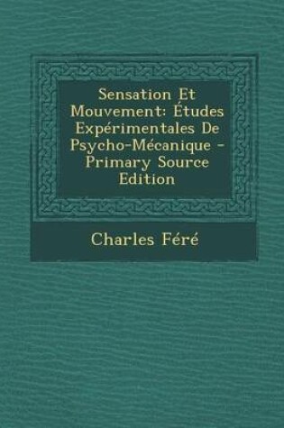 Cover of Sensation Et Mouvement