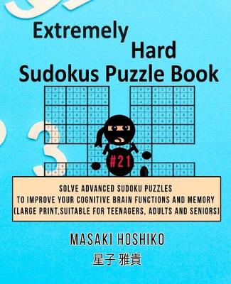 Book cover for Extremely Hard Sudokus Puzzle Book #21