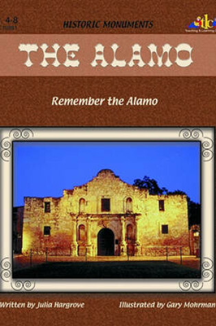 Cover of The Alamo: Remember the Alamo