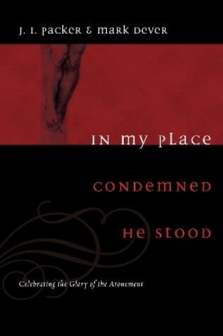 Cover of In My Place Condemned He Stood