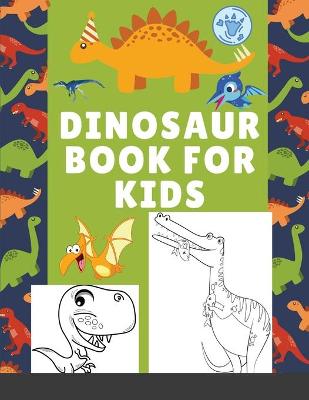 Book cover for Dinosaur Book for Kids