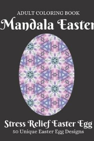 Cover of Mandala Easter Adult Coloring Book